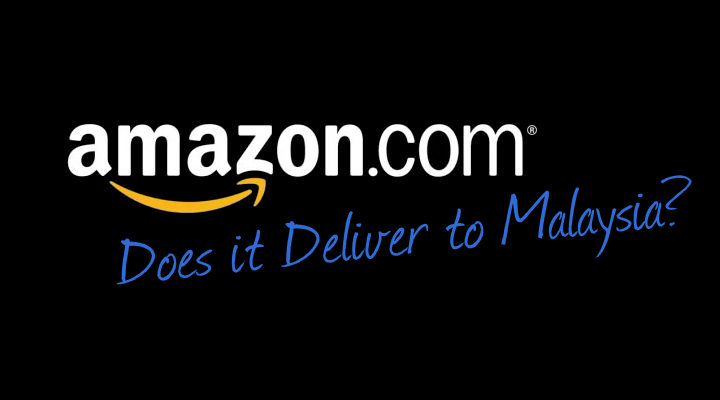 Does-Amazon-Deliver-Malaysia